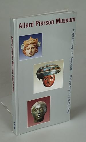 Seller image for A Guide to the Collections of the Allard Pierson Museum. for sale by Antiquariat Dorner