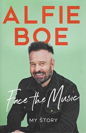 Seller image for HAND SIGNED Face the Music: My Story FIRST EDITION HARDBACK for sale by BOOK WISE