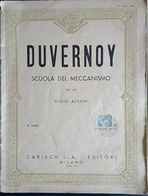 Duvernoy. Scuola del meccanismo