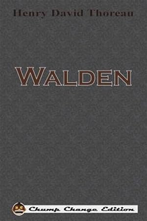 Imagen del vendedor de Walden (Chump Change Edition) a la venta por GreatBookPrices