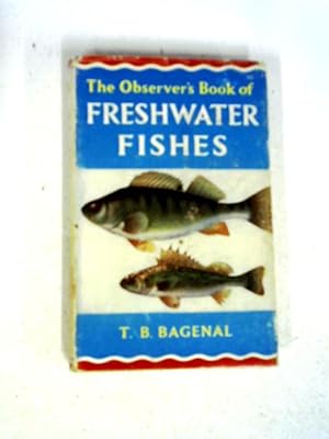 Bild des Verkufers fr The Observer's Book of Freshwater Fishes zum Verkauf von World of Rare Books