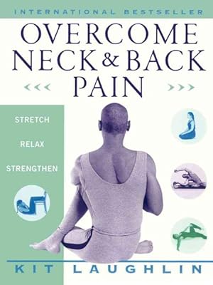 Imagen del vendedor de Overcome Neck & Back Pain a la venta por GreatBookPrices