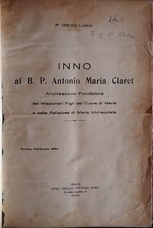 Inno al B. P. Antonio Maria Claret