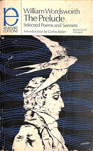 Image du vendeur pour William Wordsworth's The prelude : with a selection from the shorter poems, the sonnets, The recluse, and The excursion and three essays on the art of poetry mis en vente par M Godding Books Ltd