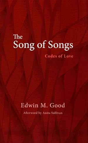 Bild des Verkufers fr Song of Songs : Codes of Love zum Verkauf von GreatBookPrices