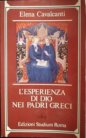 L'esperienza di Dio nei padri greci