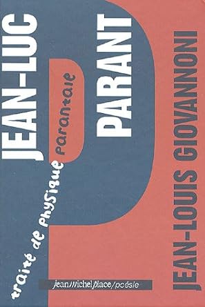 Seller image for Jean-luc Parant Trait de Physique Parantale for sale by Dmons et Merveilles