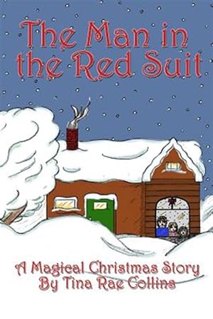 Seller image for Man in the Red Suit : A Magical Christmas Story for sale by GreatBookPrices