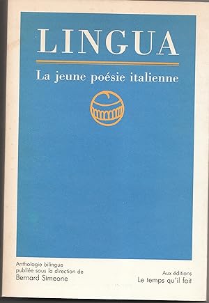 Lingua. La jeune poésie italienne. Anthologie bilingue.