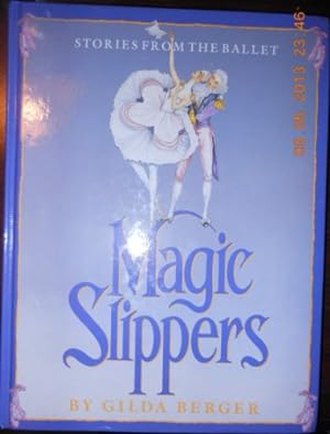 Image du vendeur pour Magic Slippers: Stories from the Ballet mis en vente par WeBuyBooks 2