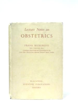 Immagine del venditore per Lecture Notes on Obstetrics venduto da World of Rare Books