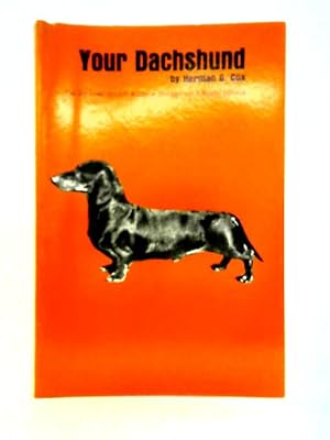 Imagen del vendedor de Your Dachshund a la venta por World of Rare Books