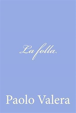 Imagen del vendedor de La Folla -Language: italian a la venta por GreatBookPrices