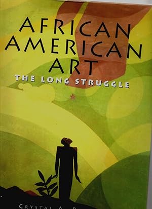 Image du vendeur pour African American Art- the Long Struggle mis en vente par Mossback Books