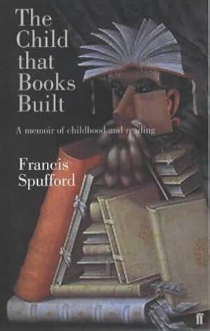 Seller image for The Child that Books Built for sale by WeBuyBooks