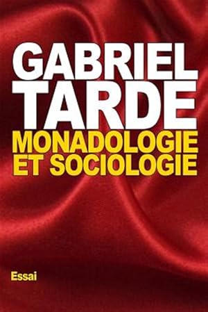 Image du vendeur pour Monadologie Et Sociologie -Language: french mis en vente par GreatBookPrices