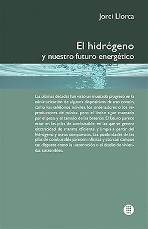 Image du vendeur pour El hidrgeno y nuestro futuro energtico mis en vente par GreatBookPrices