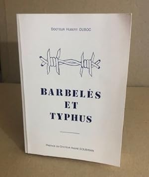 Barbelés et typhus