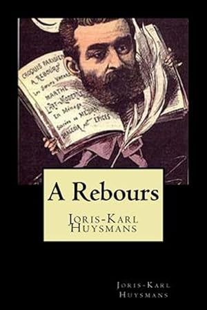 Bild des Verkufers fr A Rebours (French Edition) -Language: french zum Verkauf von GreatBookPrices