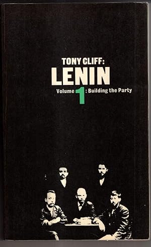 Image du vendeur pour Lenin: Building the Party mis en vente par High Street Books