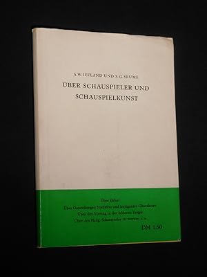 Seller image for Ausgewhlte Abhandlungen von August Wilhelm Iffland und Johann Gottfried Seume. Nachwort, Anmerkungen und Bibliographie von Kurt Bwe (= Studienmaterial fr die knstlerischen Lehranstalten, Reihe: Theater und Tanz, Heft 5) for sale by Fast alles Theater! Antiquariat fr die darstellenden Knste