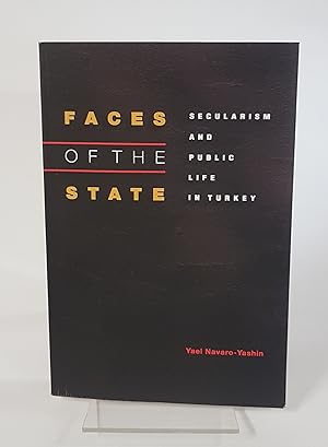 Image du vendeur pour Faces of the State - Secularism and Public Life in Turkey mis en vente par CURIO