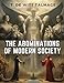 Seller image for The Abominations of Modern Society [Soft Cover ] for sale by booksXpress