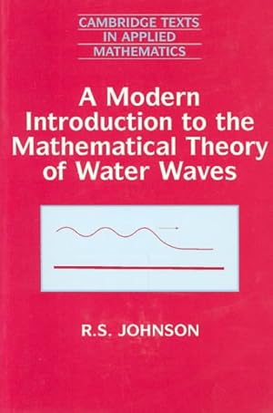 Immagine del venditore per Modern Introduction to the Mathematical Theory of Water Waves venduto da GreatBookPrices