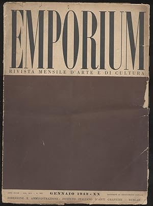 Emporium - Rivista mensile d'arte e di coltura- 1942 Gennaio 1942 n. 565