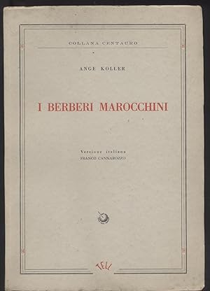 Seller image for I berberi marocchini Saggio Etnologico for sale by Studio bibliografico Faita