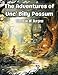 Bild des Verkufers fr The Adventures of Unc' Billy Possum [Soft Cover ] zum Verkauf von booksXpress