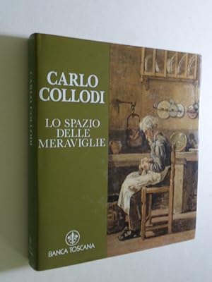 Seller image for Carlo Collodi lo spazio delle meraviglie for sale by Studio bibliografico Faita