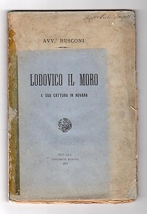 Ludovico il Moro e la sua cattura in Novara