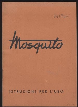Mosquito - Istruzioni per l'uso