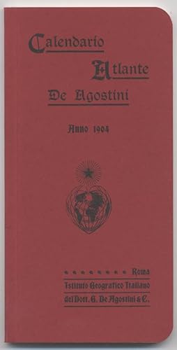 Calendario Atlante De Agostini Anno 1904 (Ristampa del 2003)