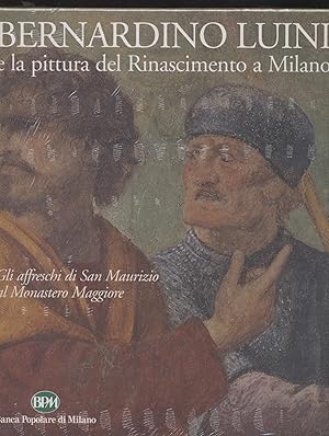 Immagine del venditore per Bernardino Luini e la pittura del Rinascimento a Milano - Gli affreschi di San Maurizio al Monastero Maggiore venduto da Studio bibliografico Faita