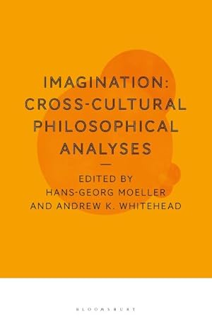 Seller image for Imagination : Cross-Cultural Philosophical Analyses for sale by GreatBookPrices