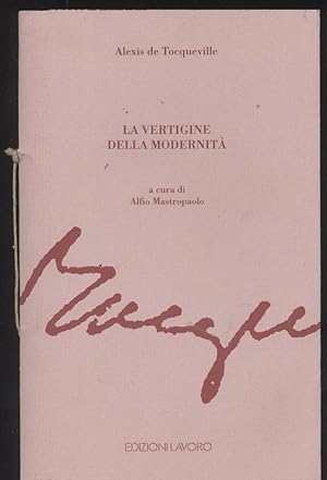 La vertigine della modernità a cura di Alfio Mastropaolo