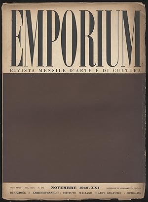 Emporium - Rivista mensile d'arte e di cultura- 1942 Novembre 1942 n. 575