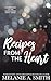 Imagen del vendedor de Recipes from the Heart: A Companion to the Safeguarded Heart Series [Soft Cover ] a la venta por booksXpress