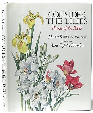 Consider the Lilies: Plants of the Bible