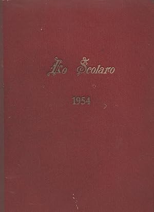 Lo scolaro settimanale fondato nel 1912 - Annata XLI 1954 (Annata 1954 completa dal n. 1 del 3 ge...