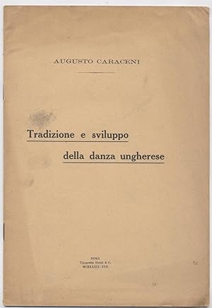 Imagen del vendedor de Tradizione e sviluppo della danza ungherese a la venta por Studio bibliografico Faita