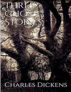 Imagen del vendedor de Three Ghost Stories a la venta por GreatBookPrices