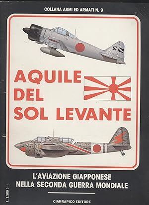 L'aviazione giapponese nella seconda guerra mondiale - Collana armi e armati n. 9