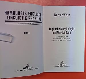 Bild des Verkufers fr Englische Morphologie und Wortbildung : Ein. Arbeitsbuch mit umfassender Bibliographie. Hamburger englische Linguistik-Praktika, 2. Vllig neu bearbeitete Auflage zum Verkauf von biblion2