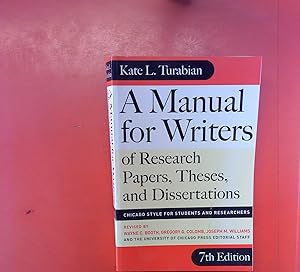 Imagen del vendedor de A Manual for Writers of Research Papers, Theses, and Dissertatons. 7th Edition. a la venta por biblion2