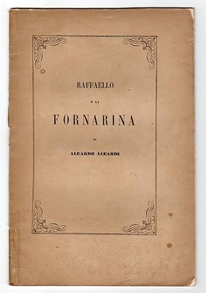 Seller image for Raffaello e la fornarina for sale by Studio bibliografico Faita