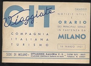 Notizie utili e orario dei principali servizi in partenza da Milano - 16 marzo 1951