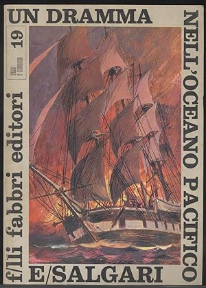 Un dramma nell'oceano pacifico - Volume n. 19 della Collana Tigri e Corsari della Fabbri Editori